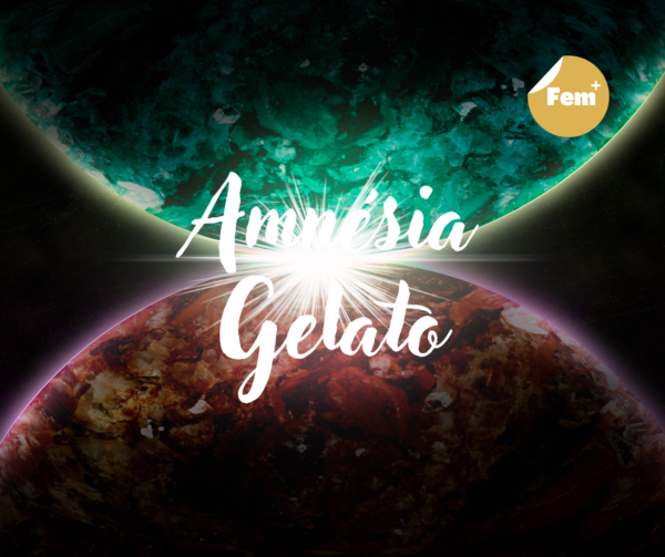 Amnésia Gelato premium féminisée